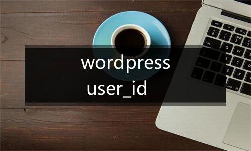 wordpress user_id